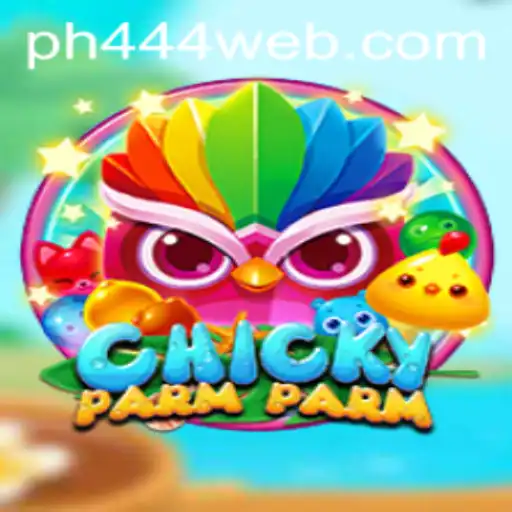 Exploring the Exciting World of ChickyParmParm Powered by PH444.COM