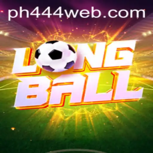 Mastering LongBall: A Comprehensive Guide on PH444.COM